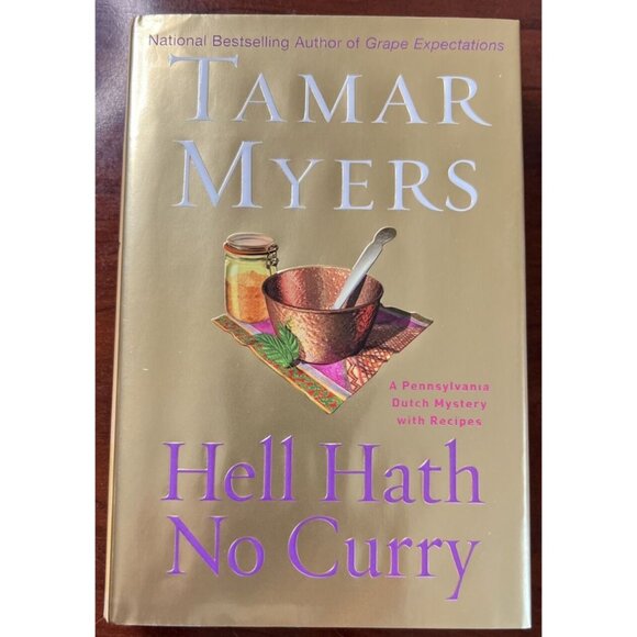 Hell Hath No Curry: A Pennsylvania Dutch Mystery 1st Print Hardcover Book - Picture 1 of 9